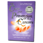 cure and prevention of all cancers