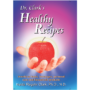 Healthy Recipes by Dr. Hulda Clark